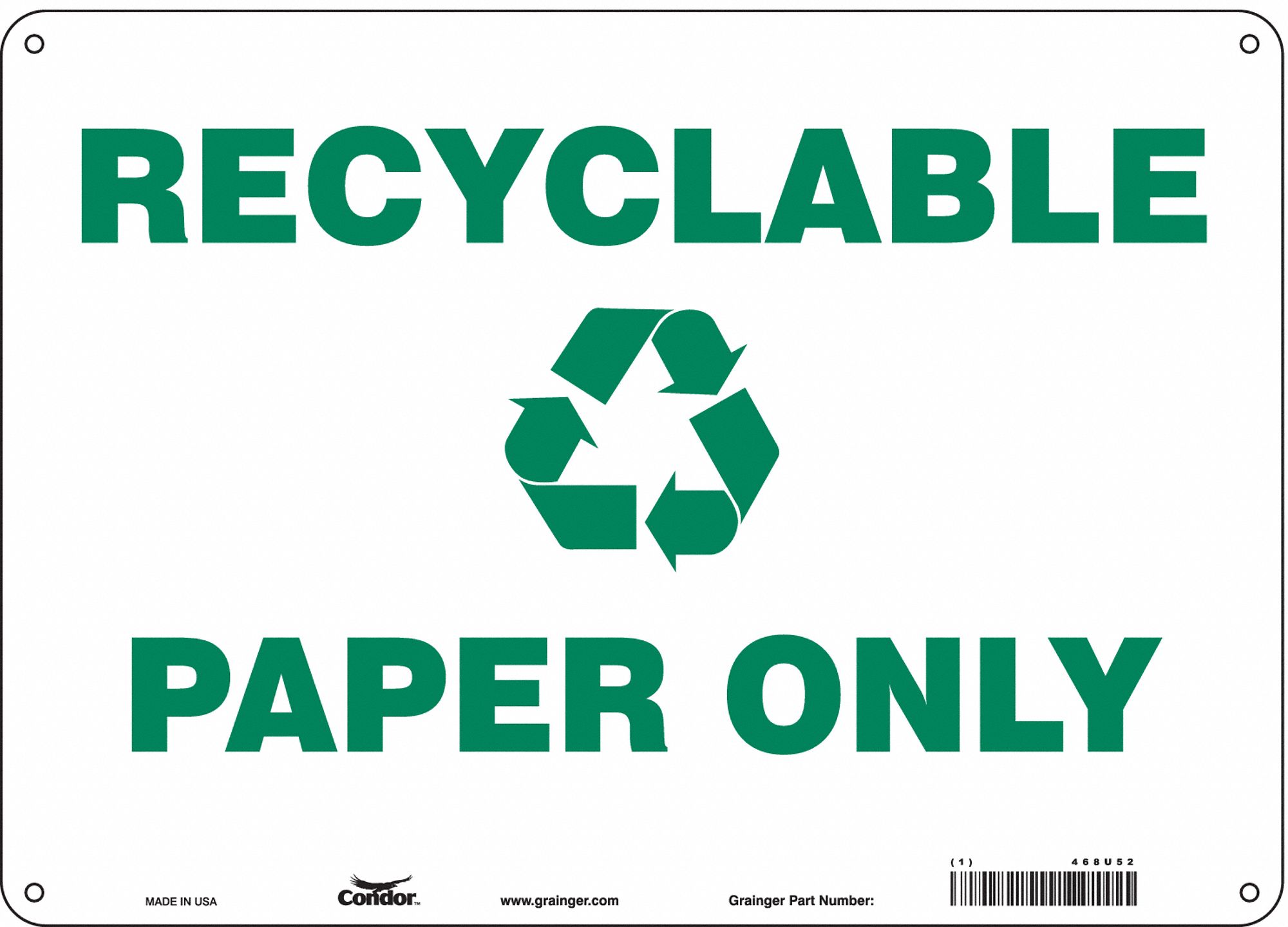 Safety Sign: Polyethylene, Mounting Holes Sign Mounting, 10 in x 14 in Nominal Sign Size, No Header