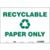 Recyclable Paper Only Signs