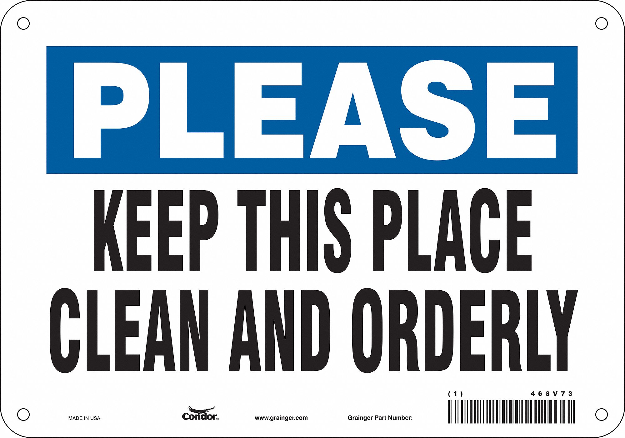 Safety Sign: Polyethylene, Mounting Holes Sign Mounting, 7 in x 10 in Nominal Sign Size