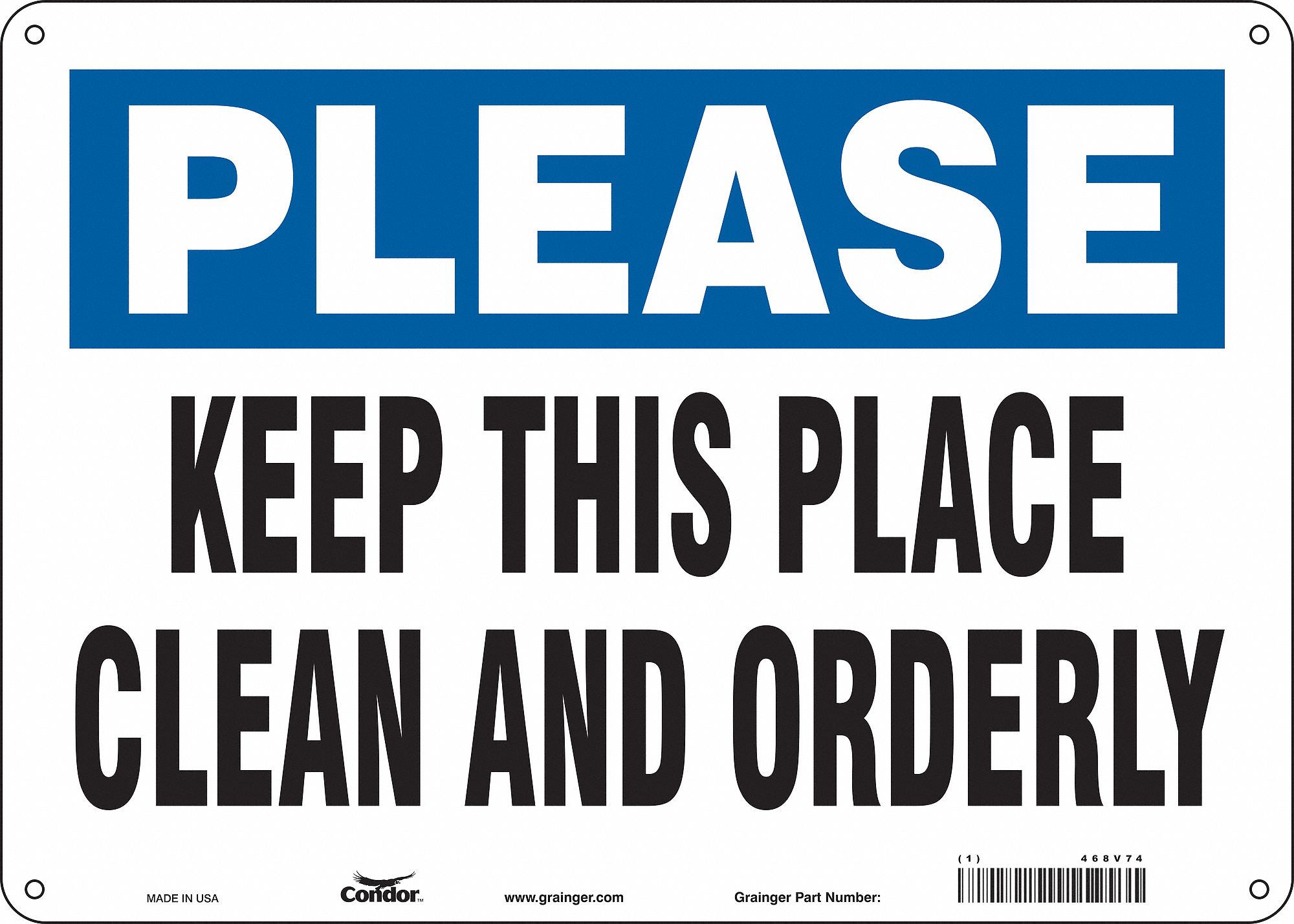 CONDOR Safety Sign, Keep This Place Clean And Orderly, Sign Header ...