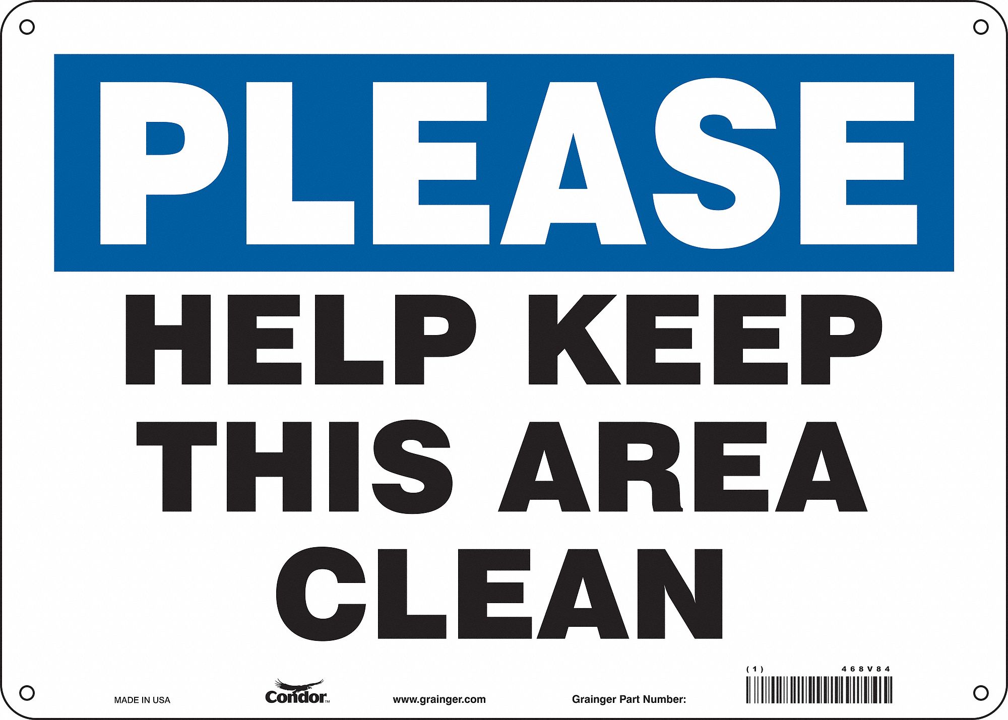 Safety Sign: Aluminum, Mounting Holes Sign Mounting, 10 in x 14 in Nominal Sign Size, 0.032 in Thick