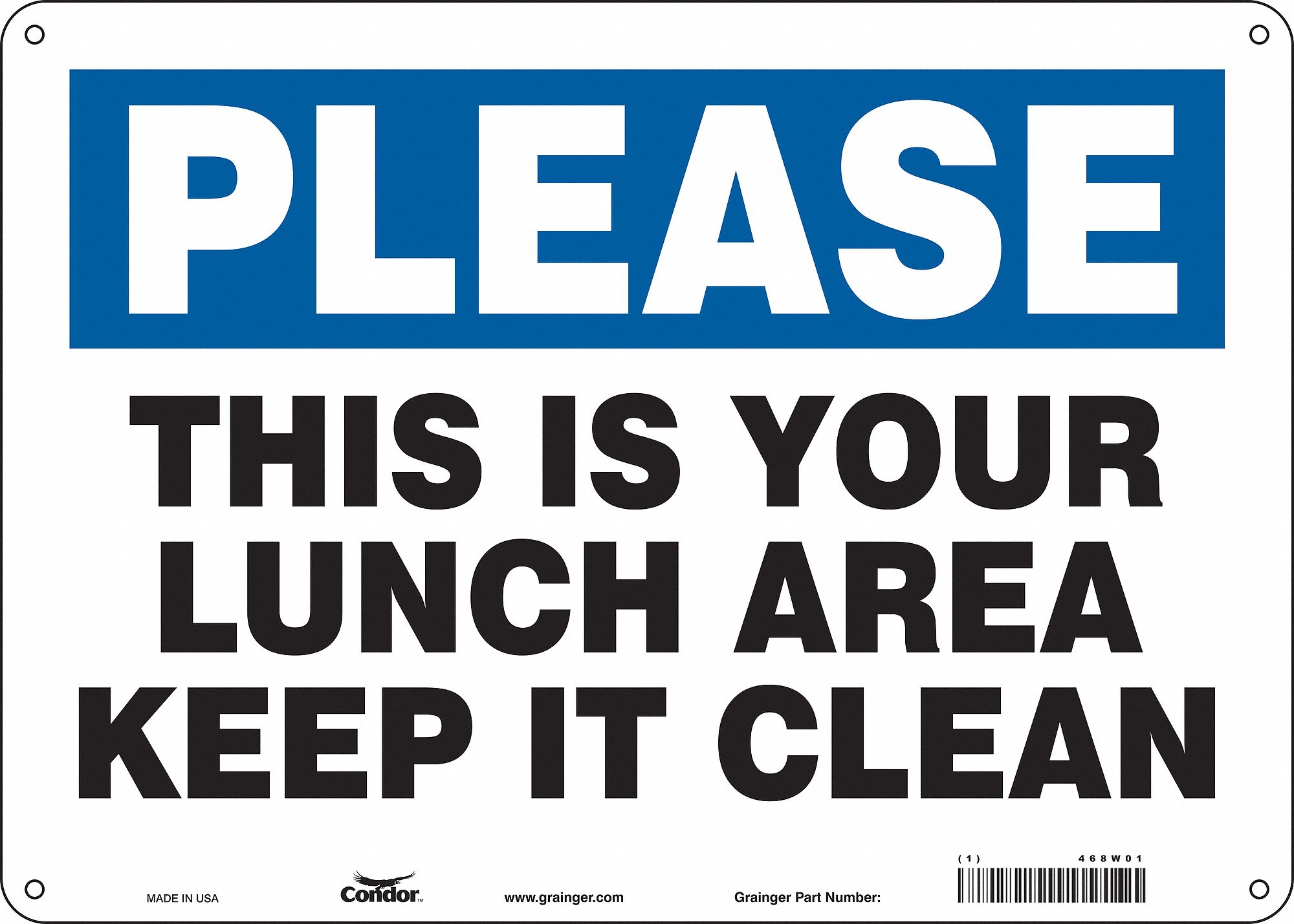 Safety Sign: Polyethylene, Mounting Holes Sign Mounting, 10 in x 14 in Nominal Sign Size