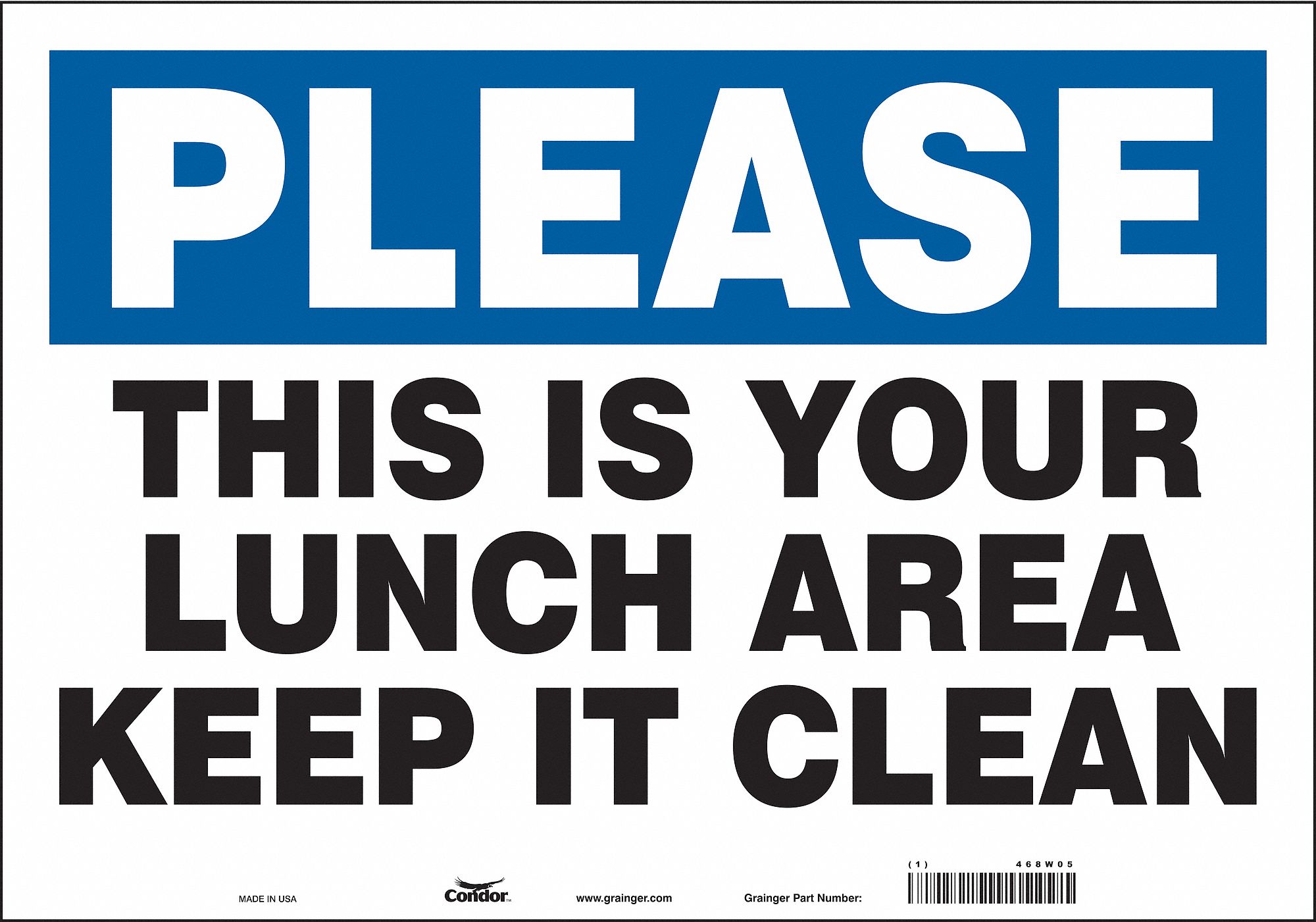 condor-safety-sign-please-this-is-your-lunch-area-keep-it-clean-sign