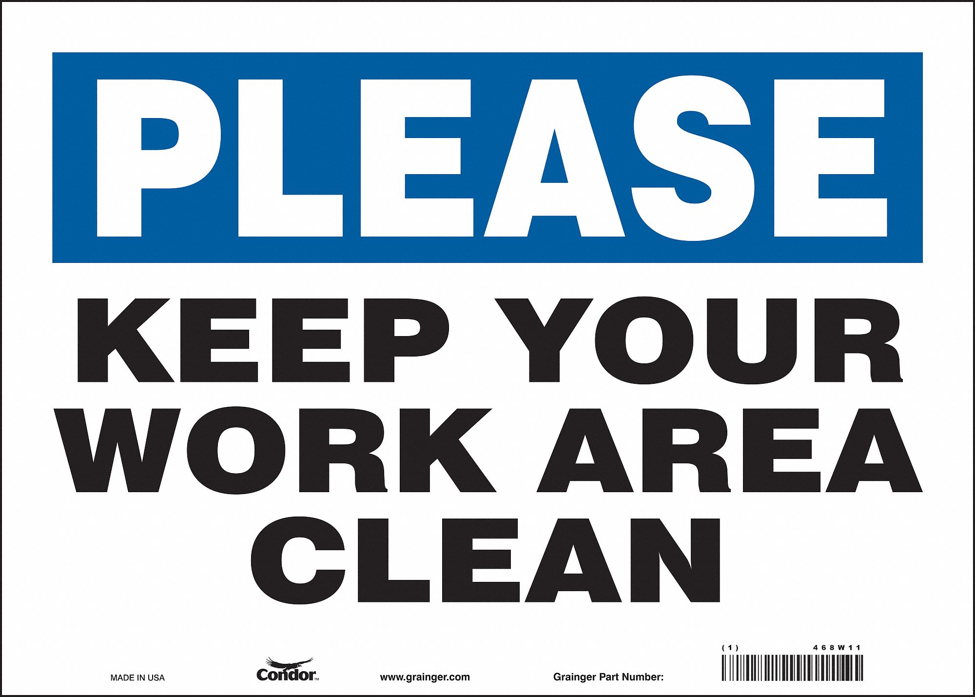 CONDOR Safety Sign, Please Keep Your Work Area Clean, Sign Header No ...