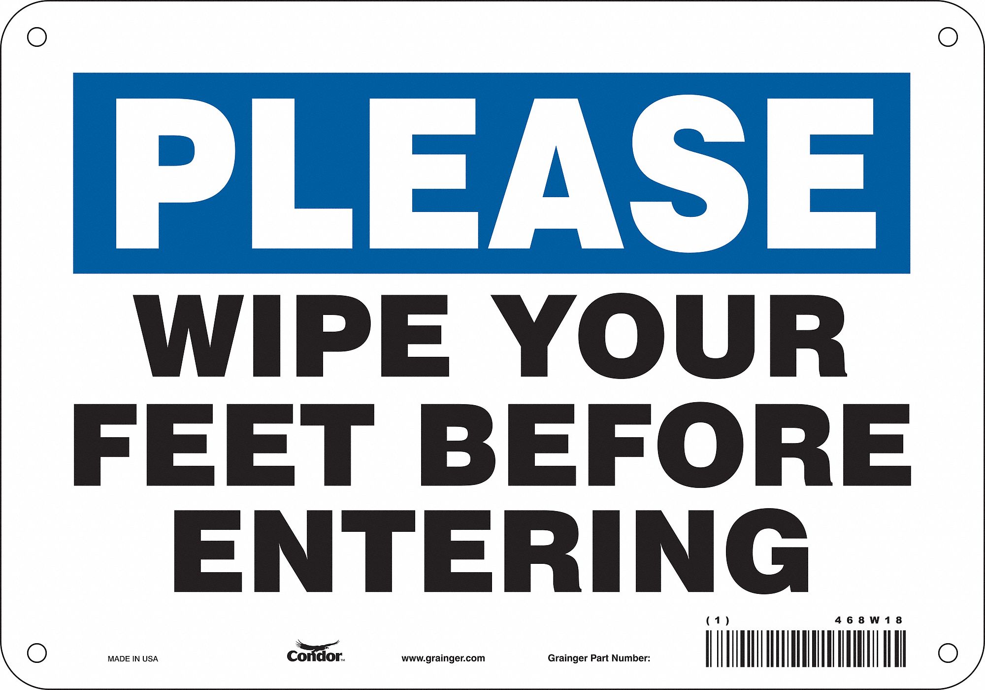 Safety Sign: Aluminum, Mounting Holes Sign Mounting, 7 in x 10 in Nominal Sign Size, 0.032 in Thick