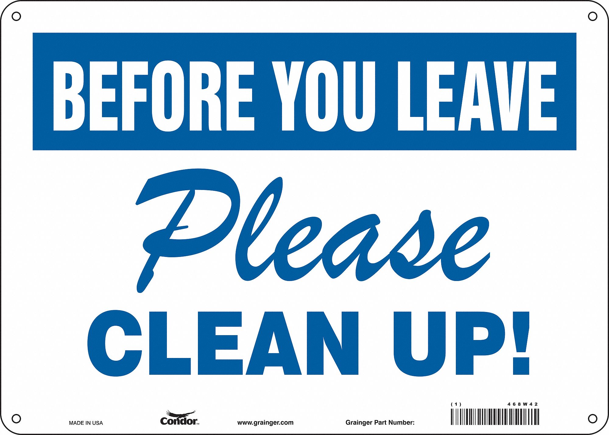 Safety Sign: Polyethylene, Mounting Holes Sign Mounting, 10 in x 14 in Nominal Sign Size