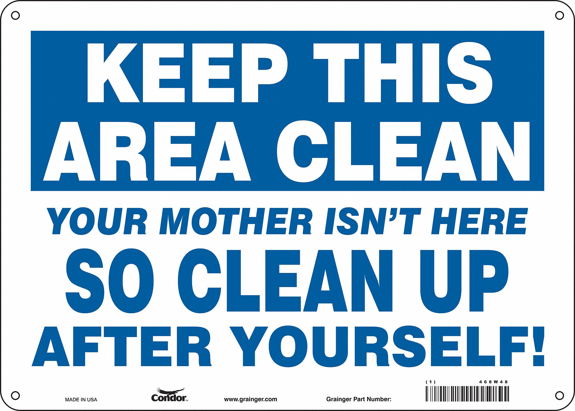 Safety Sign: Polyethylene, Mounting Holes Sign Mounting, 10 in x 14 in Nominal Sign Size