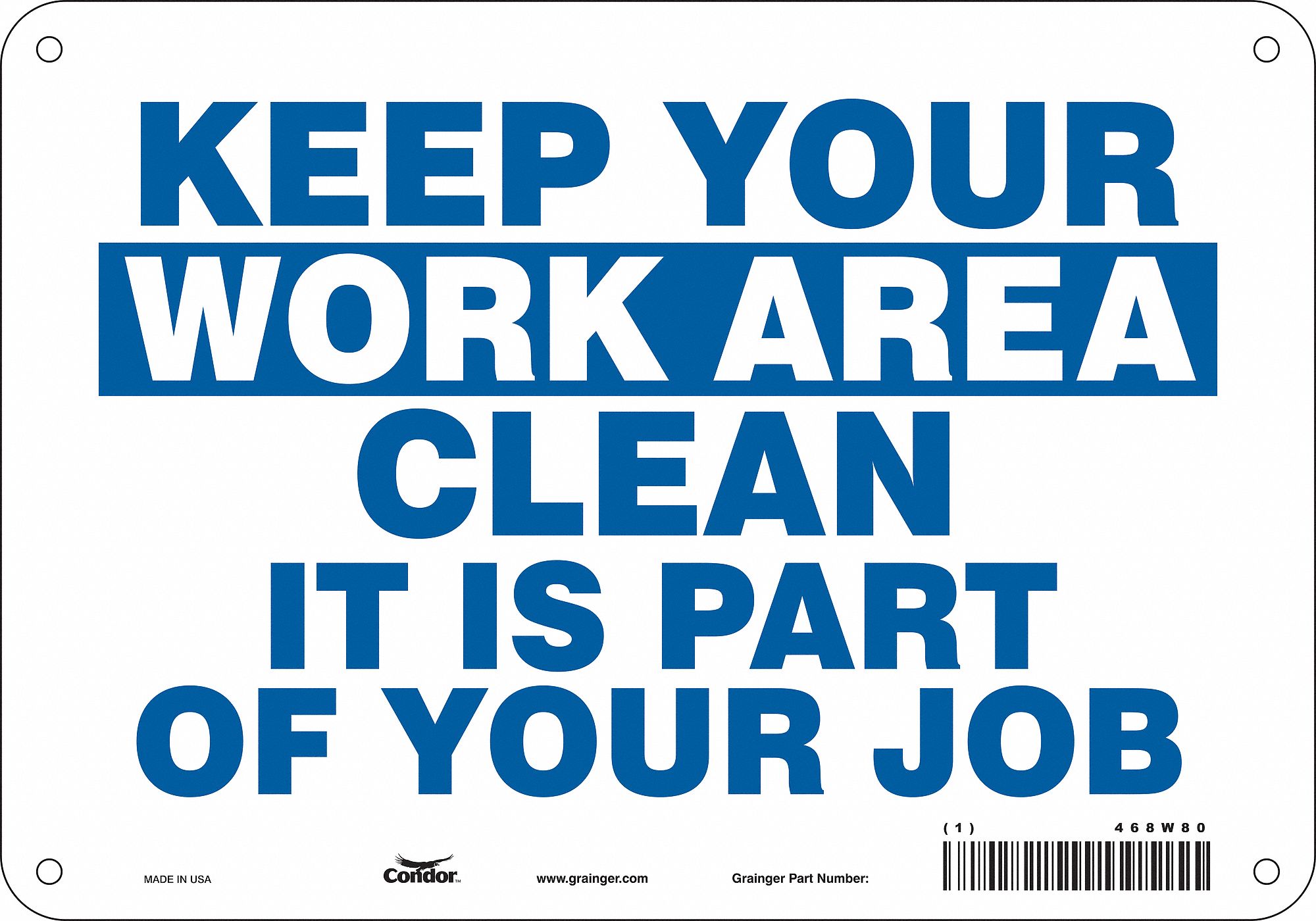 Safety Sign: Polyethylene, Mounting Holes Sign Mounting, 7 in x 10 in Nominal Sign Size