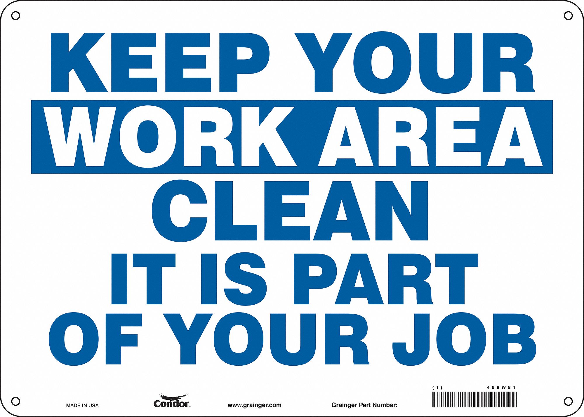 Safety Sign: Polyethylene, Mounting Holes Sign Mounting, 10 in x 14 in Nominal Sign Size
