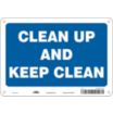 Clean Up And Keep Clean Signs