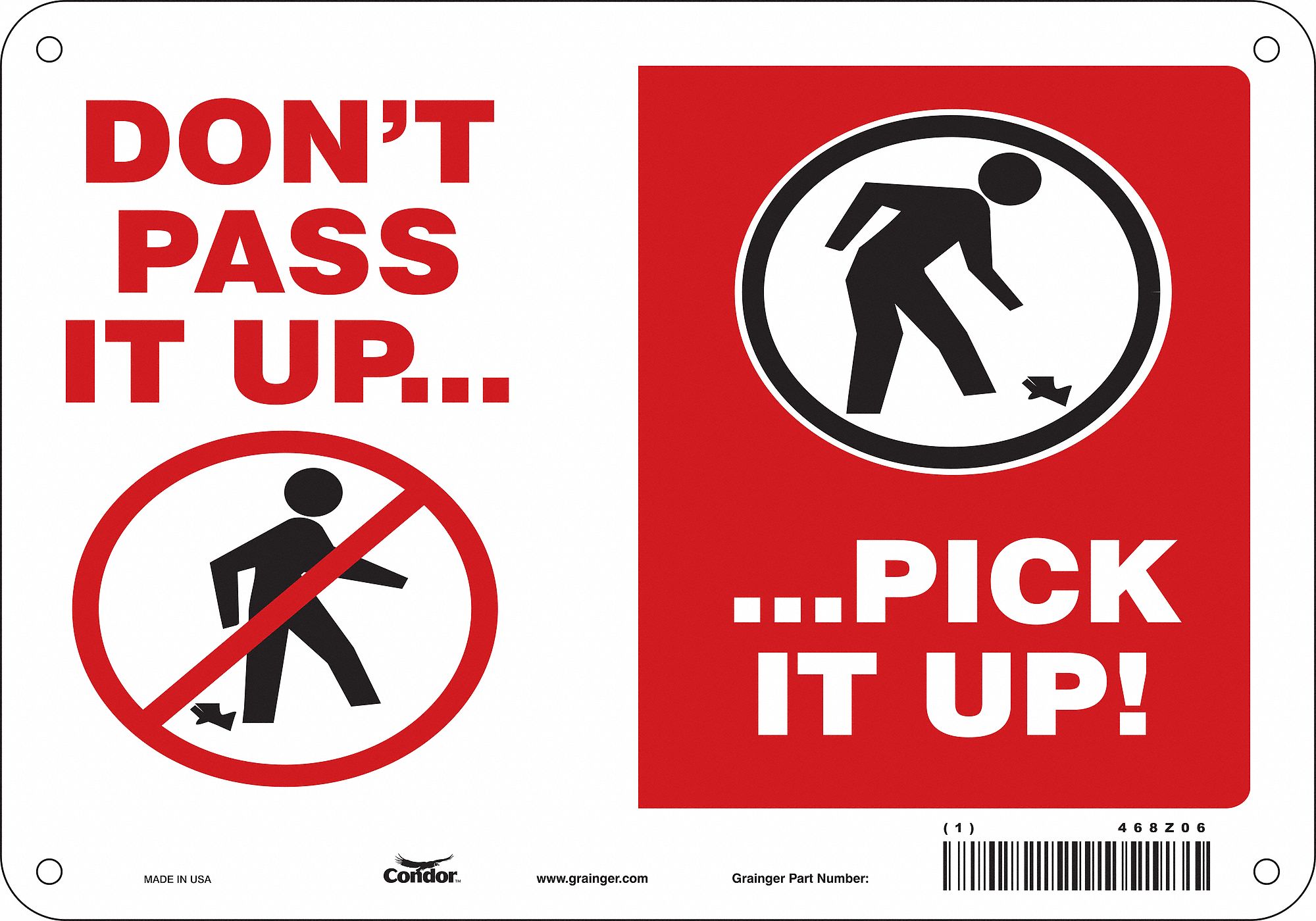 Safety Sign: Polyethylene, Mounting Holes Sign Mounting, 7 in x 10 in Nominal Sign Size, 7 in Ht