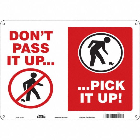 Condor Safety Sign Sign Format Other Format Don T Pass It Up Pick