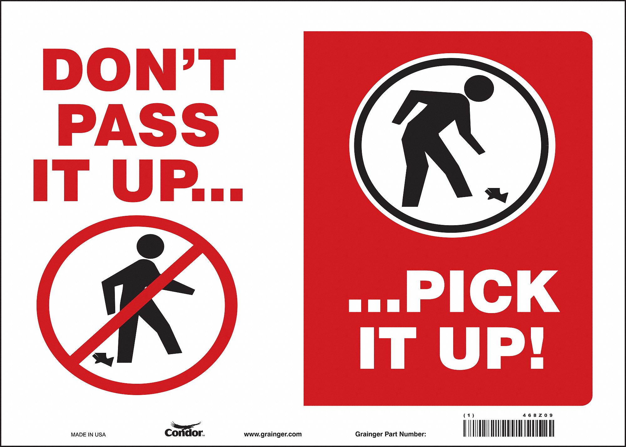 Safety Sign: Vinyl, Adhesive Sign Mounting, 10 in x 14 in Nominal Sign Size, Not Retroreflective