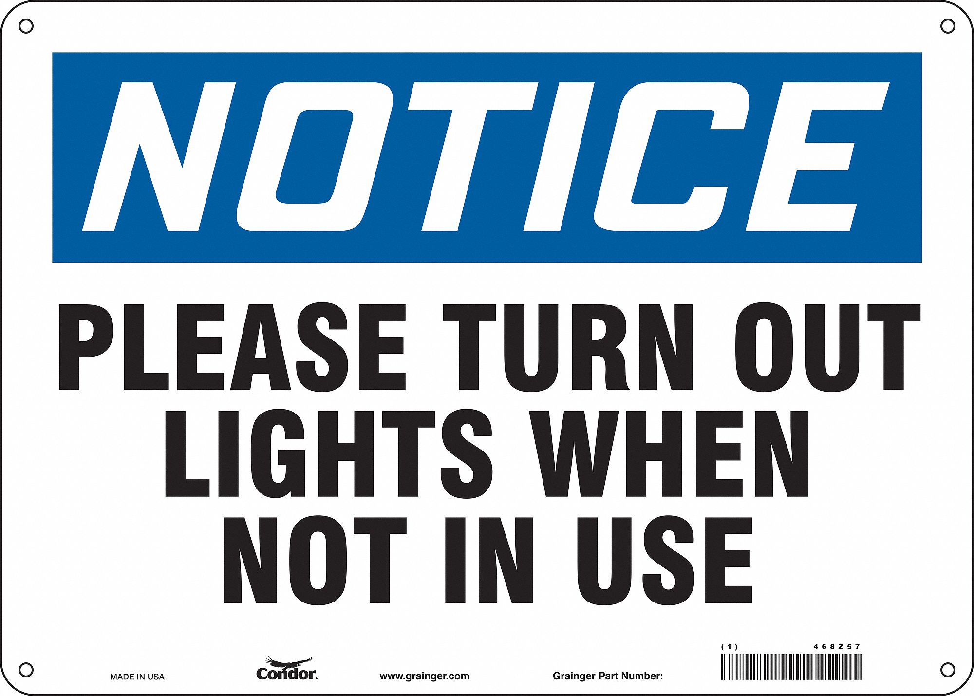 Safety Sign: Aluminum, Mounting Holes Sign Mounting, 10 in x 14 in Nominal Sign Size, 0.032 in Thick