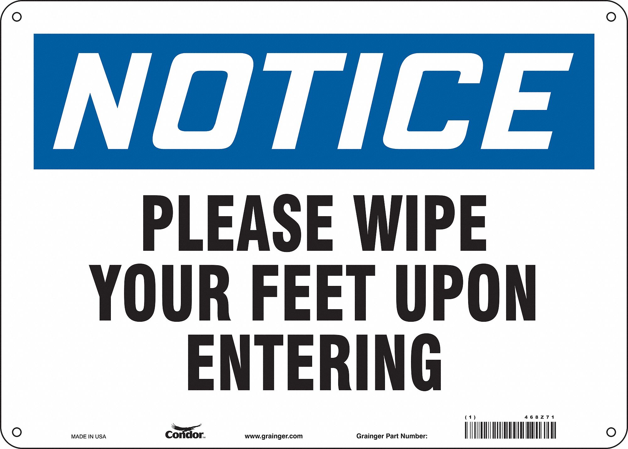 Safety Sign: Aluminum, Mounting Holes Sign Mounting, 10 in x 14 in Nominal Sign Size, 0.032 in Thick