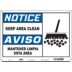 Notice/Aviso: Keep Area Clean Mantener Limpia Esta Area Signs