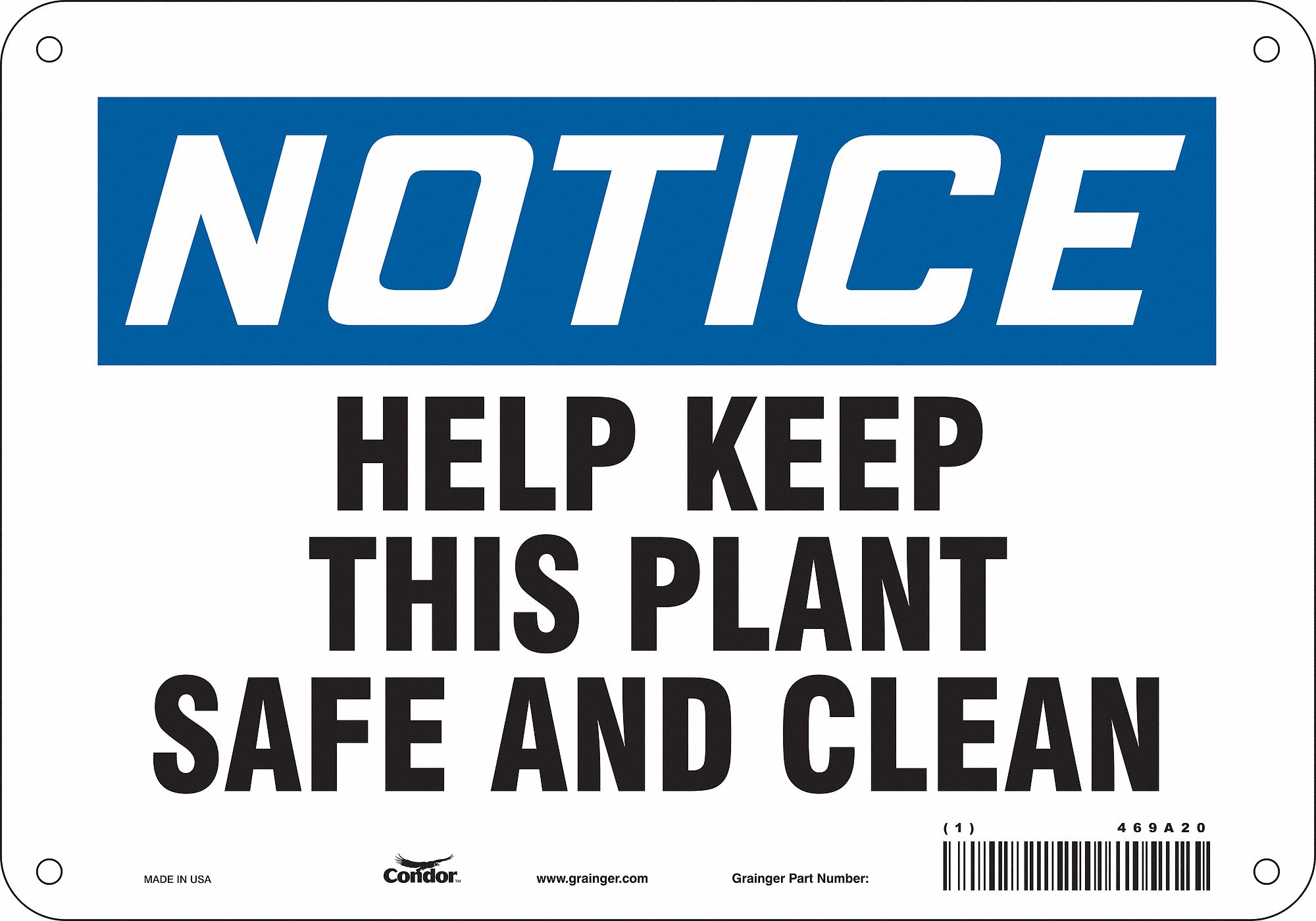 Safety Sign: Aluminum, Mounting Holes Sign Mounting, 7 in x 10 in Nominal Sign Size, 0.032 in Thick