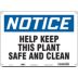 Notice: Help Keep This Plant Safe And Clean Signs