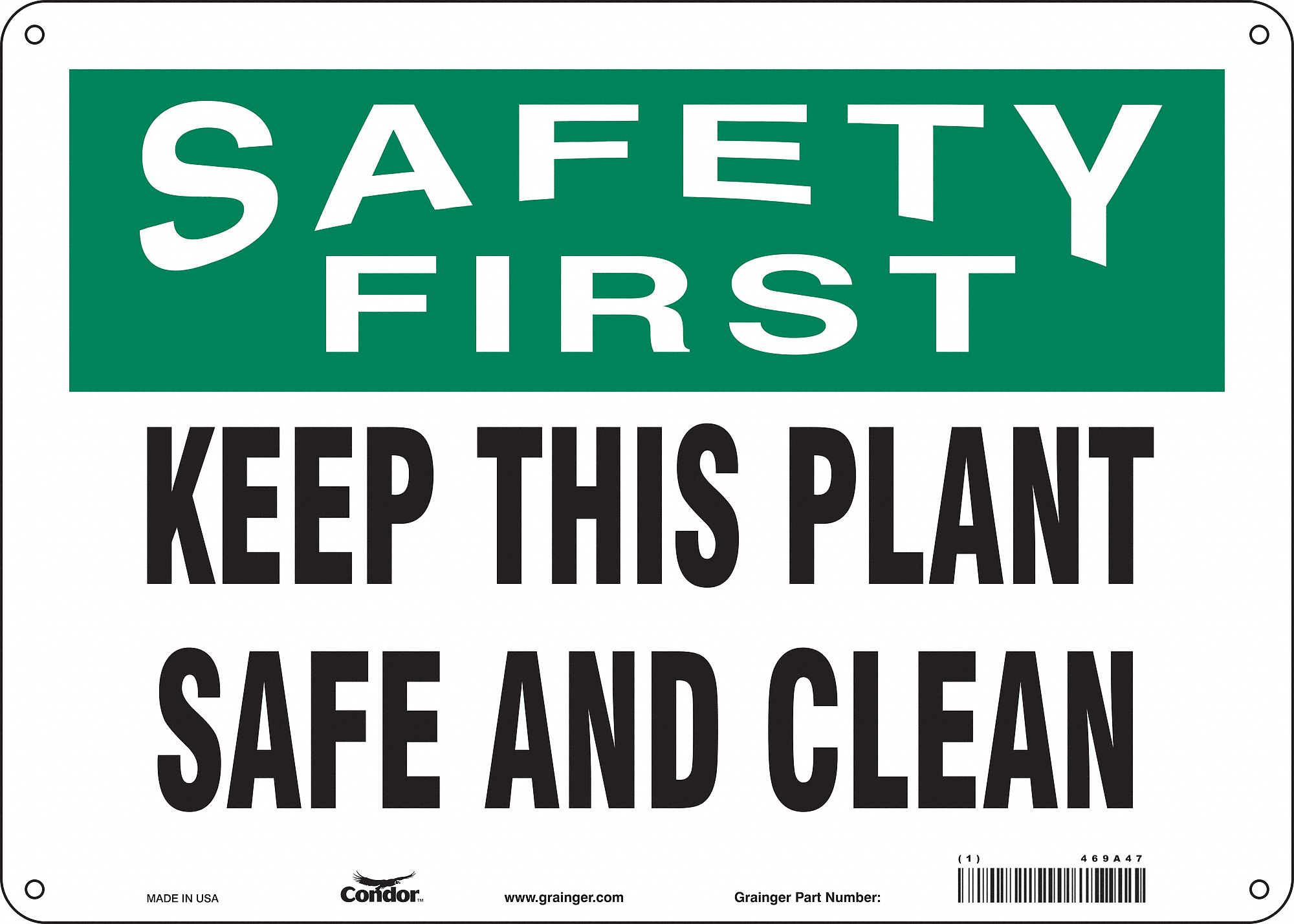 Safety Sign: Polyethylene, Mounting Holes Sign Mounting, 10 in x 14 in Nominal Sign Size