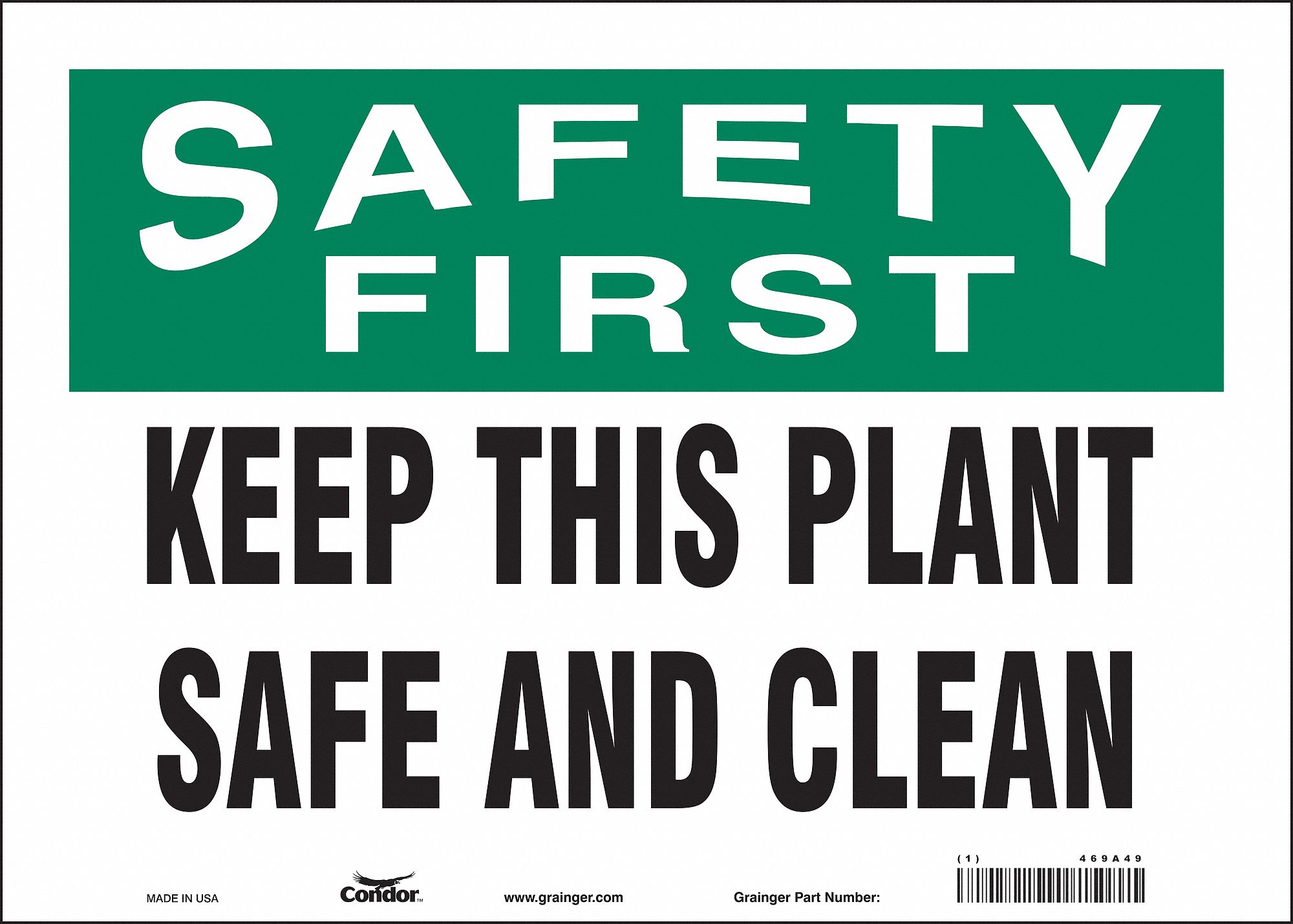 Safety Sign: Vinyl, Adhesive Sign Mounting, 10 in x 14 in Nominal Sign Size, Not Retroreflective