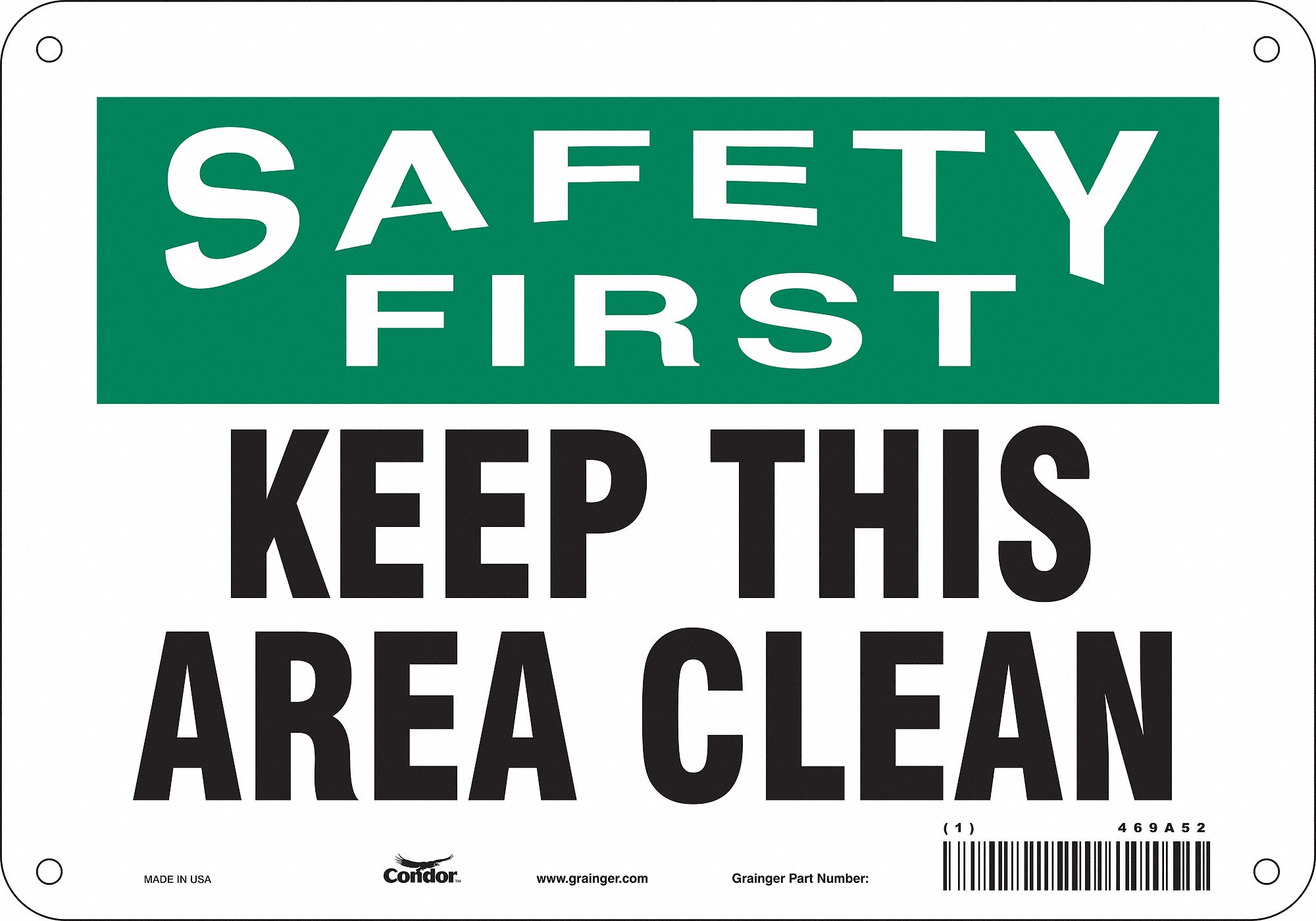 Safety Sign: Polyethylene, Mounting Holes Sign Mounting, 7 in x 10 in Nominal Sign Size