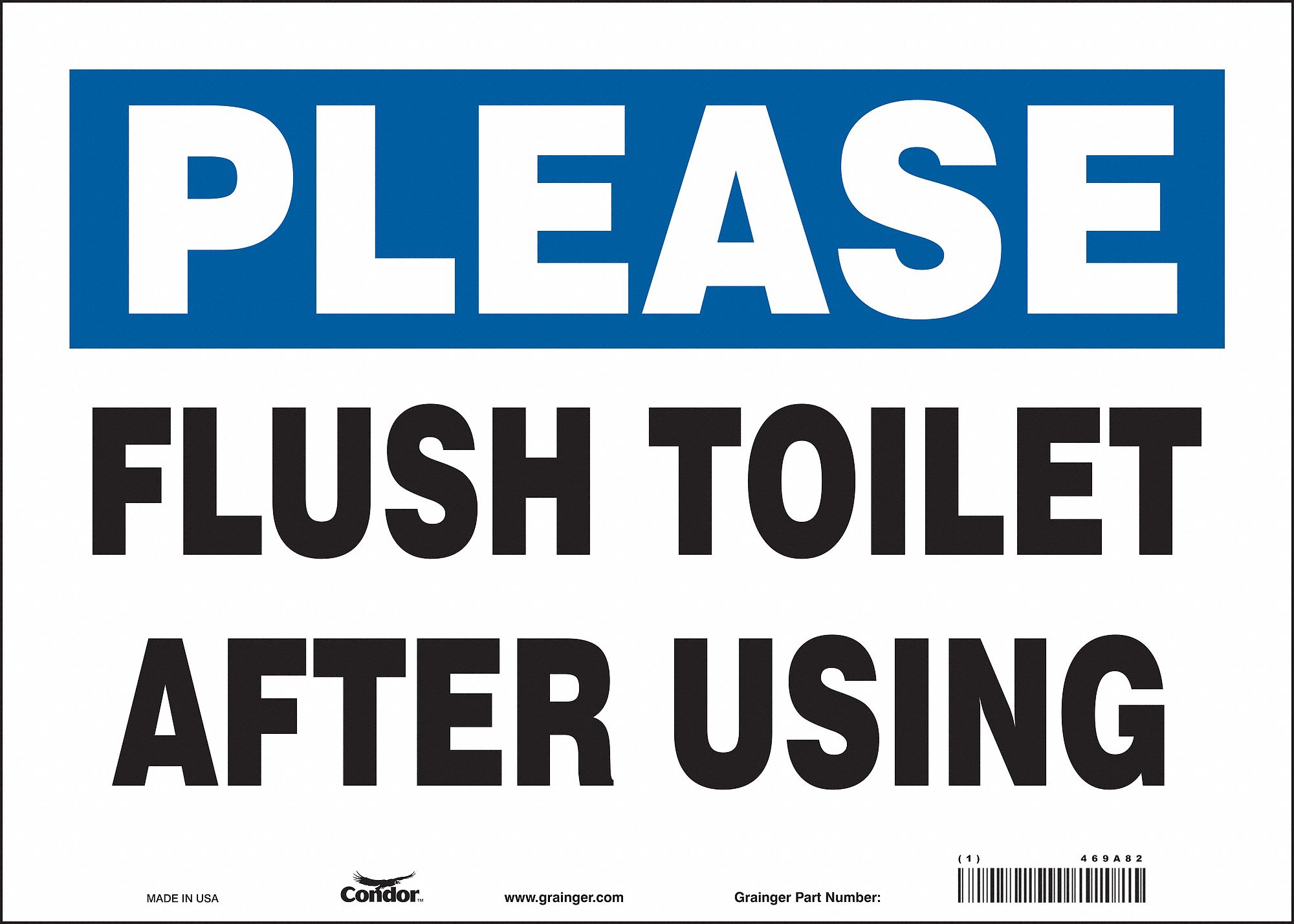 Safety Sign: Vinyl, Adhesive Sign Mounting, 10 in x 14 in Nominal Sign Size, Not Retroreflective