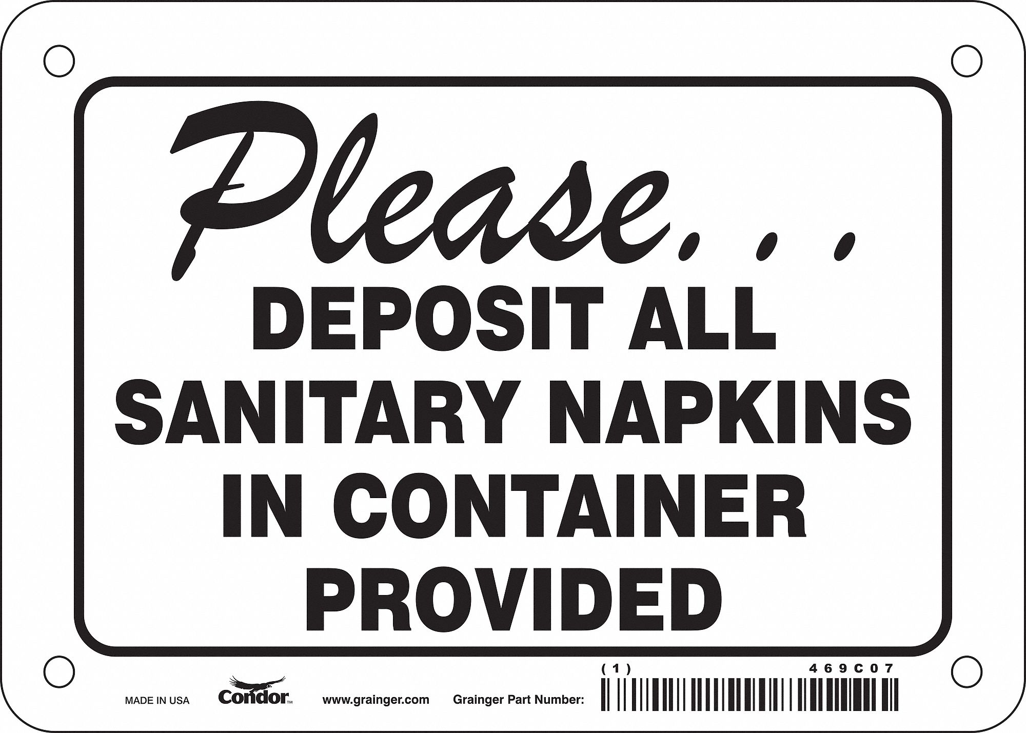 CONDOR Safety Sign, Please... Deposit All Sanitary Napkins In Container