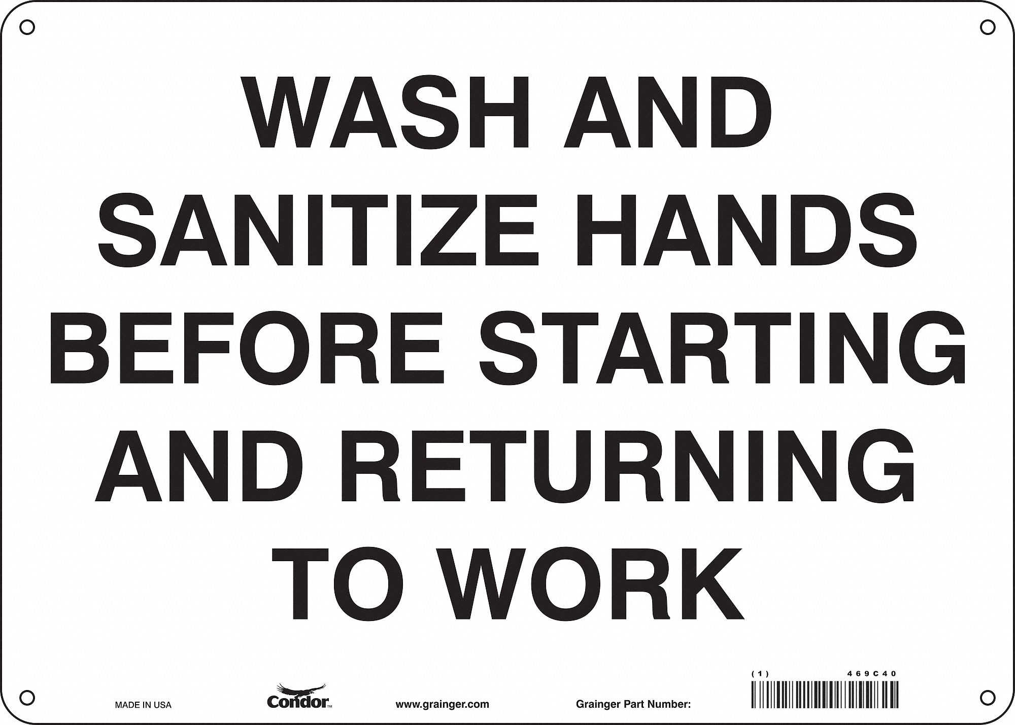 Safety Sign: Aluminum, Mounting Holes Sign Mounting, 10 in x 14 in Nominal Sign Size, 0.032 in Thick