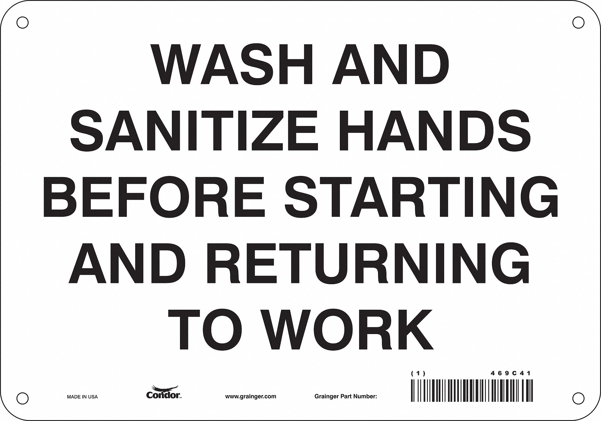 Safety Sign: Polyethylene, Mounting Holes Sign Mounting, 7 in x 10 in Nominal Sign Size, White