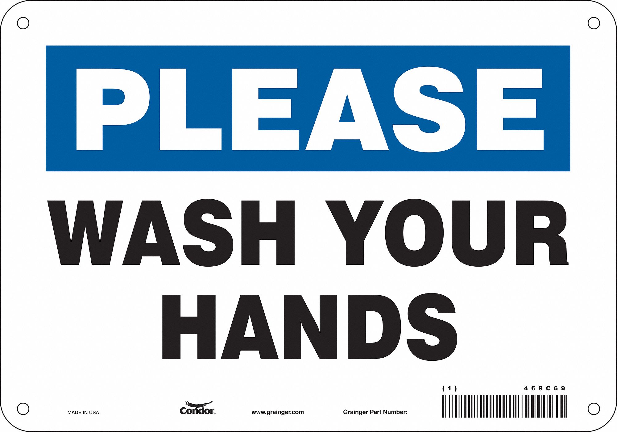 Safety Sign: Aluminum, Mounting Holes Sign Mounting, 7 in x 10 in Nominal Sign Size, 0.032 in Thick