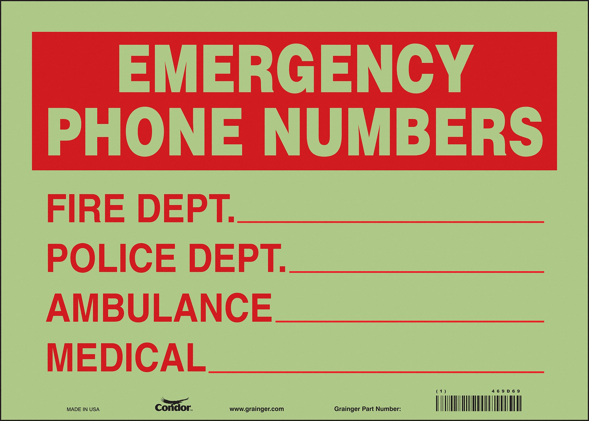 Safety Sign: Glow Vinyl, Adhesive Sign Mounting, 10 in x 14 in Nominal Sign Size, Glow In The Dark