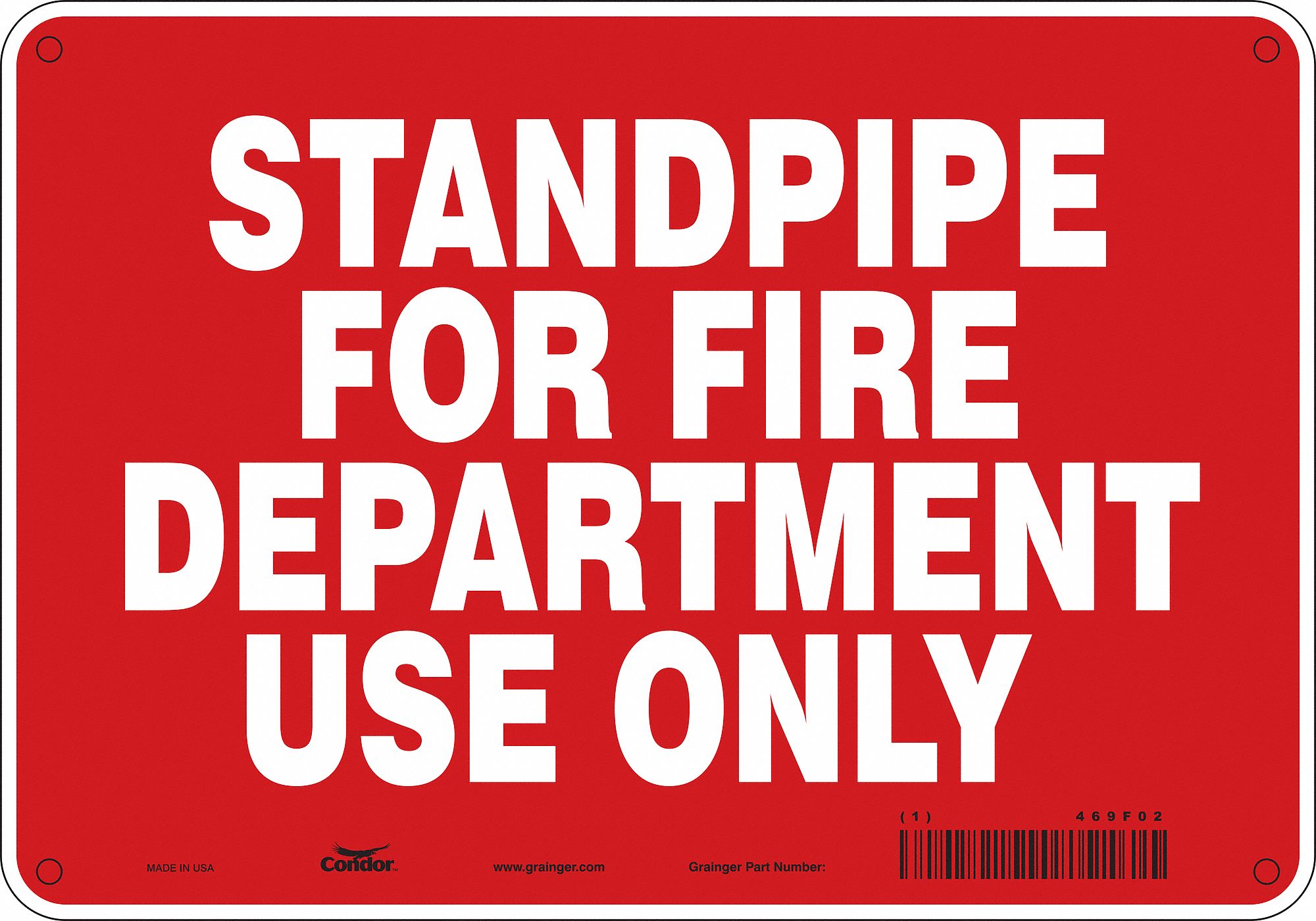 Safety Sign: Polyethylene, Mounting Holes Sign Mounting, 7 in x 10 in Nominal Sign Size