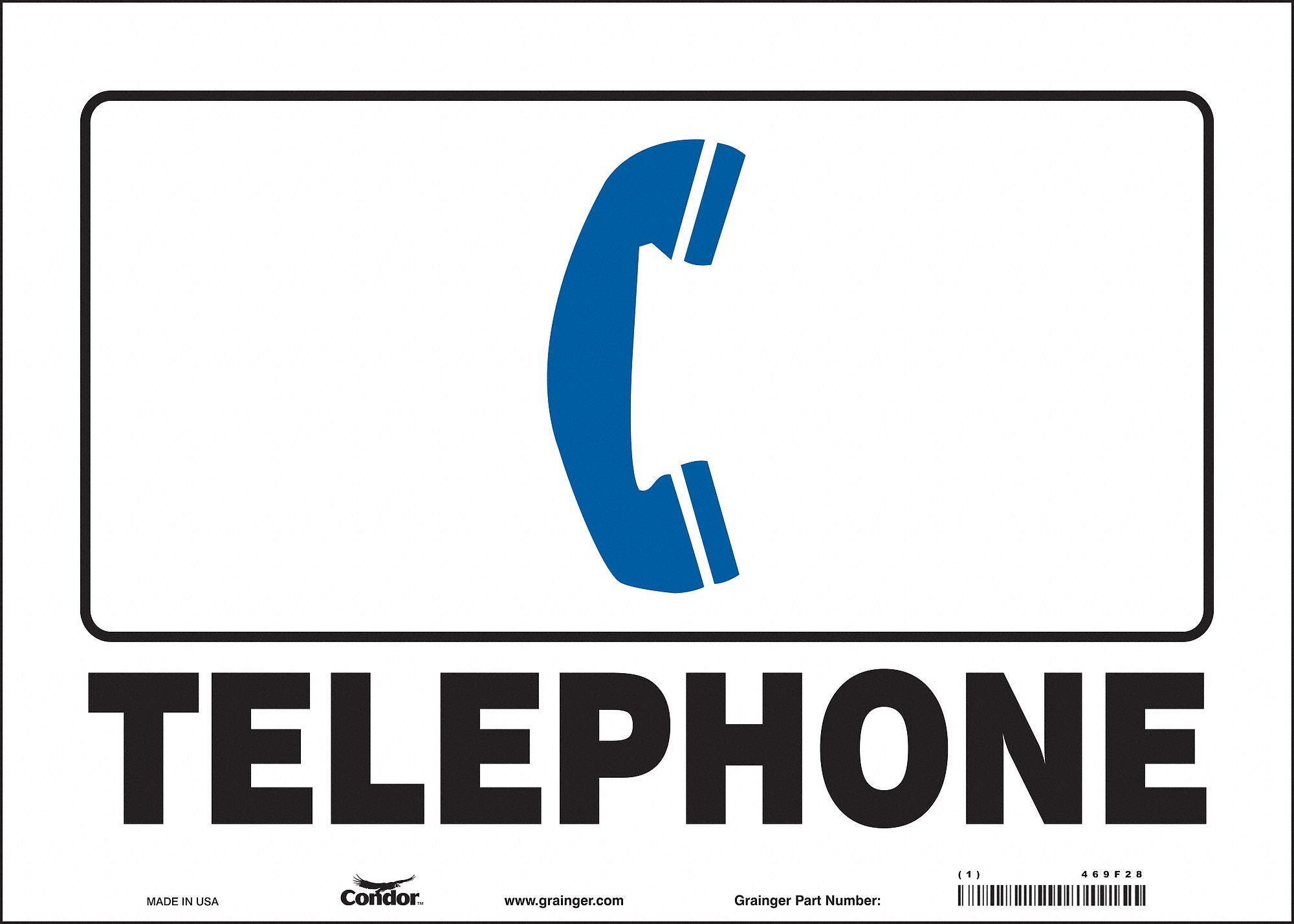 SAFETY SIGN, VINYL, ADHESIVE MOUNT, 10 IN X 14 IN NOMINAL SIGN SIZE, NOT RETROREFLECTIVE, TELEPHONE