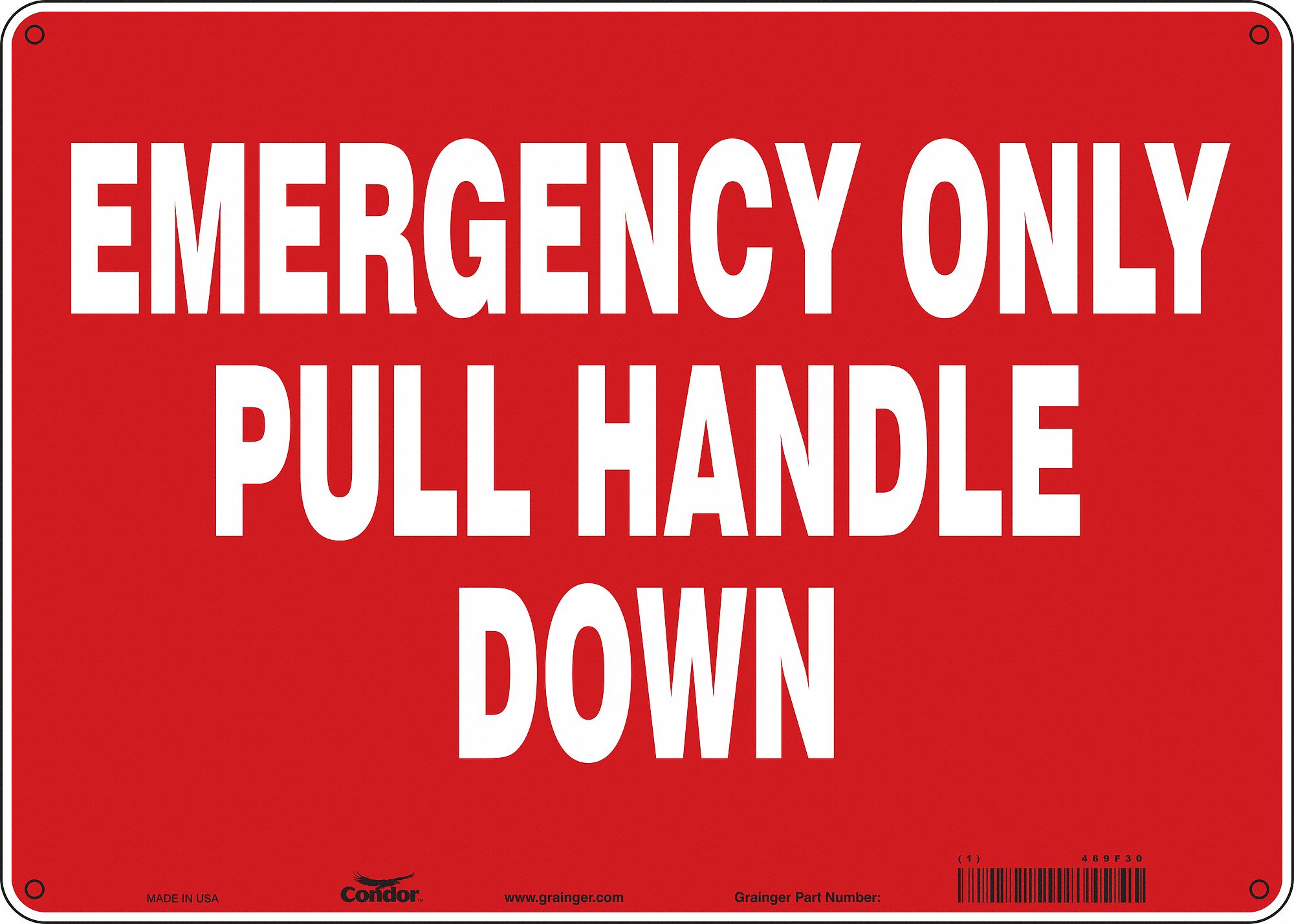 Safety Sign: Aluminum, Mounting Holes Sign Mounting, 10 in x 14 in Nominal Sign Size, 0.032 in Thick