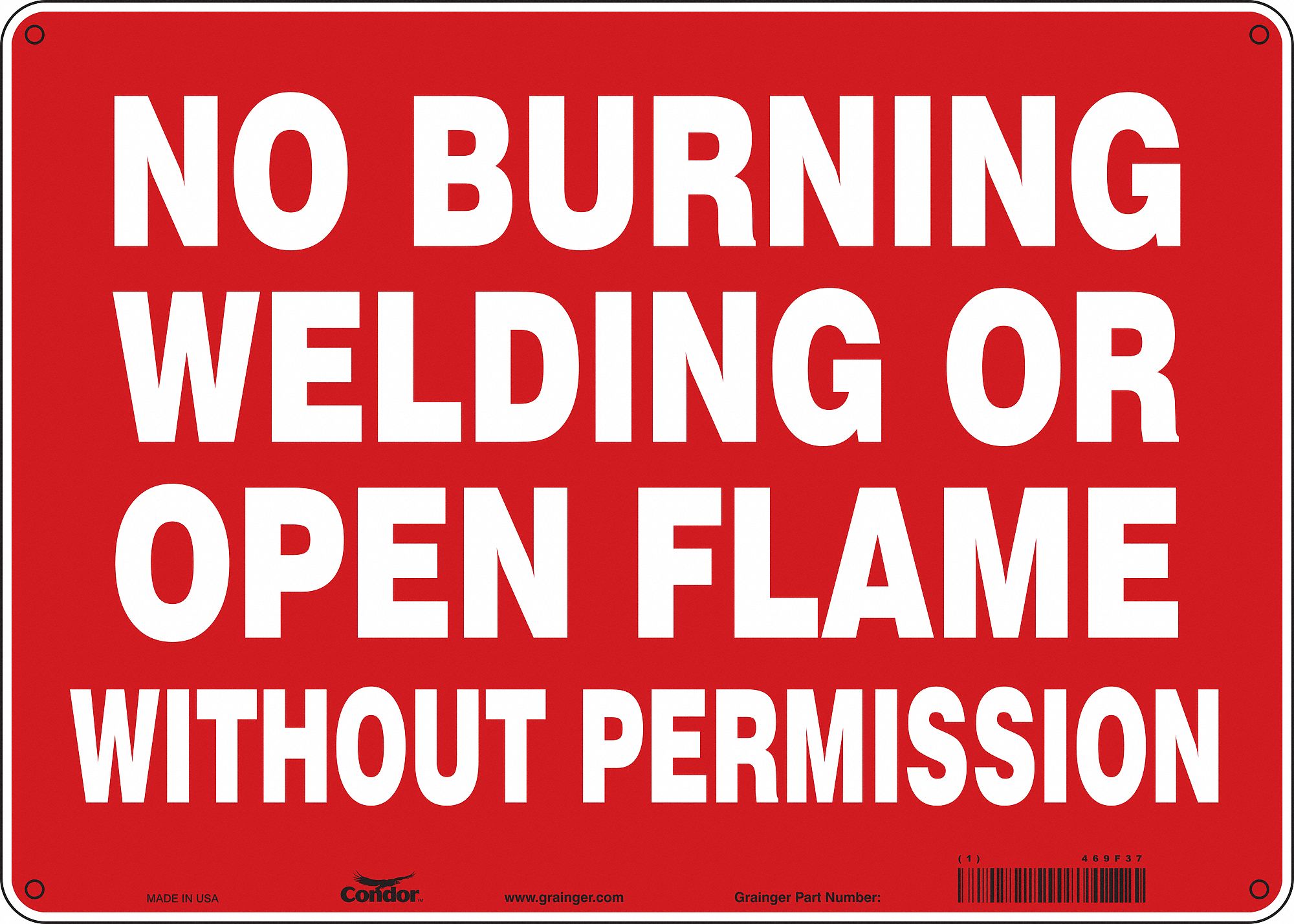Safety Sign: Aluminum, Mounting Holes Sign Mounting, 10 in x 14 in Nominal Sign Size, 0.032 in Thick