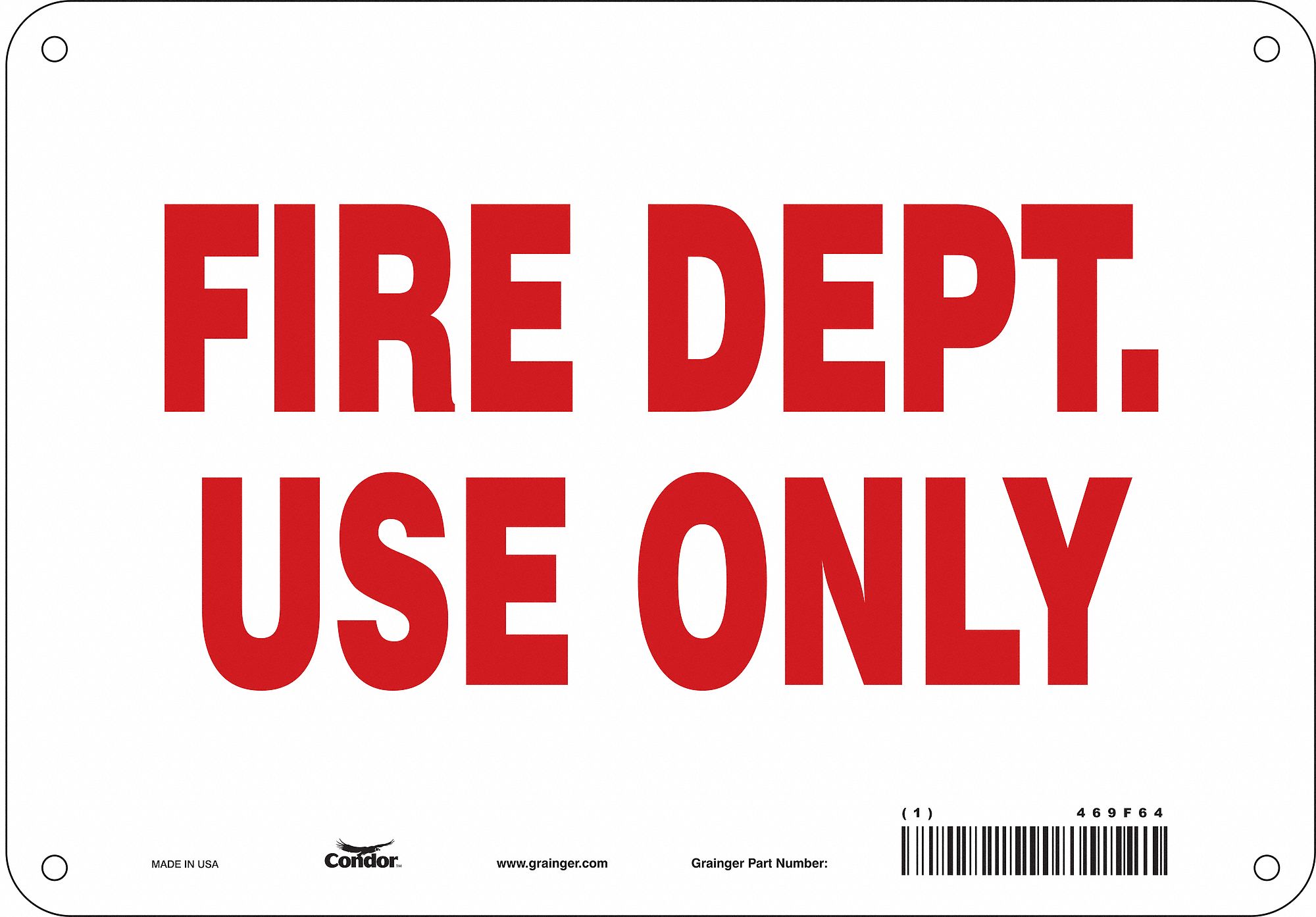 Safety Sign: Polyethylene, Mounting Holes Sign Mounting, 7 in x 10 in Nominal Sign Size, No Header
