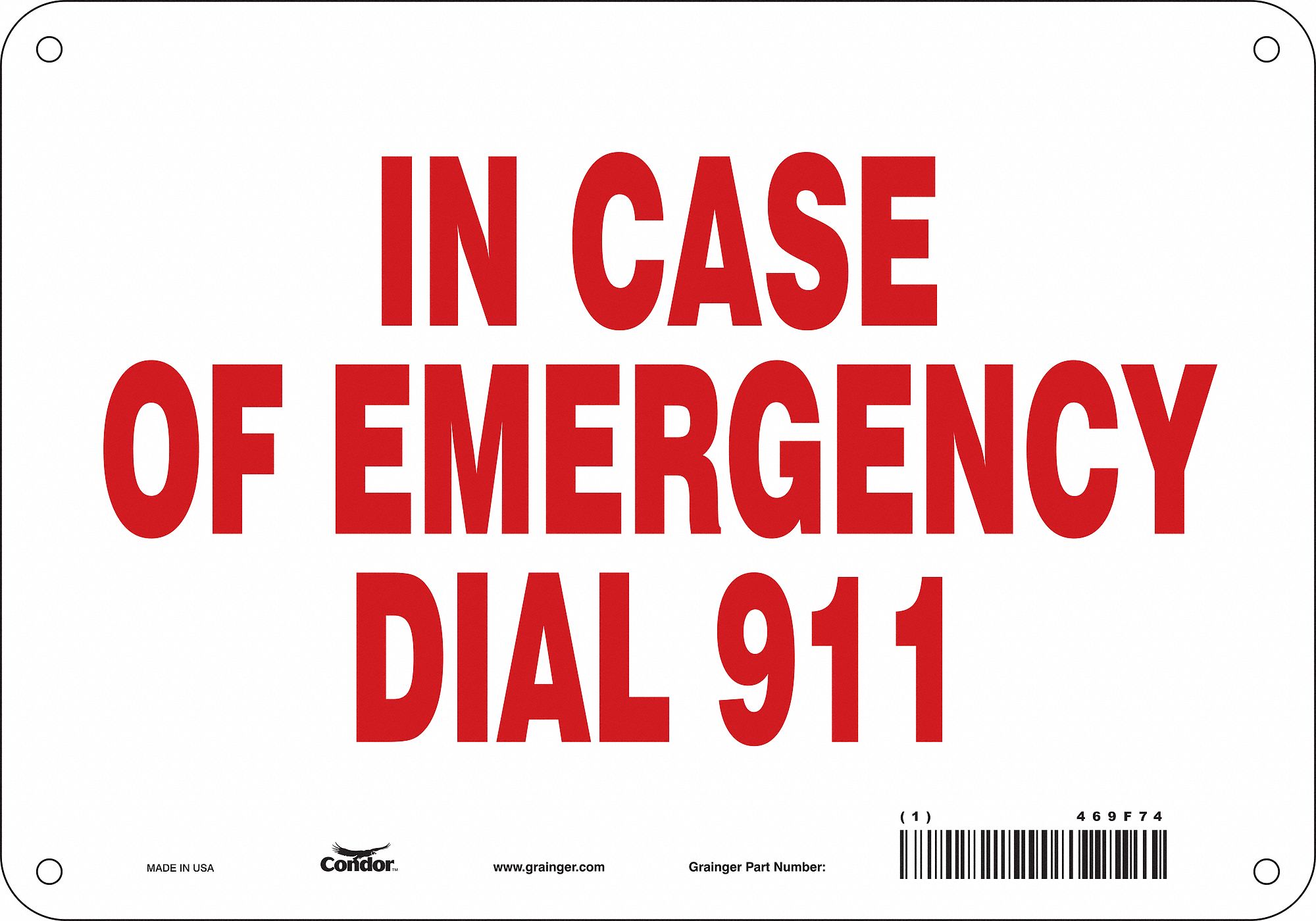 Safety Sign: Aluminum, Mounting Holes Sign Mounting, 7 in x 10 in Nominal Sign Size, 0.032 in Thick