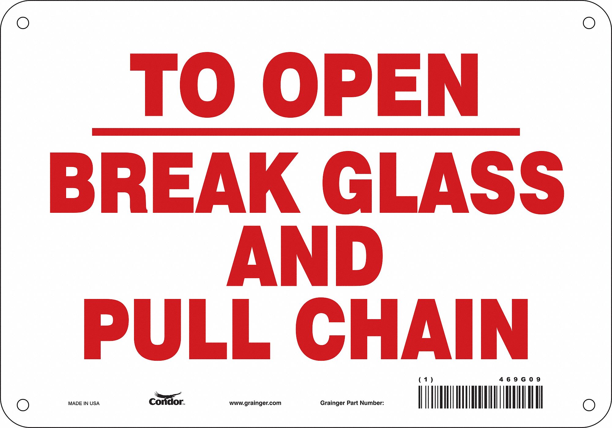 Safety Sign: Polyethylene, Mounting Holes Sign Mounting, 7 in x 10 in Nominal Sign Size