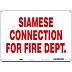 Siamese Connection For Fire Dept. Signs