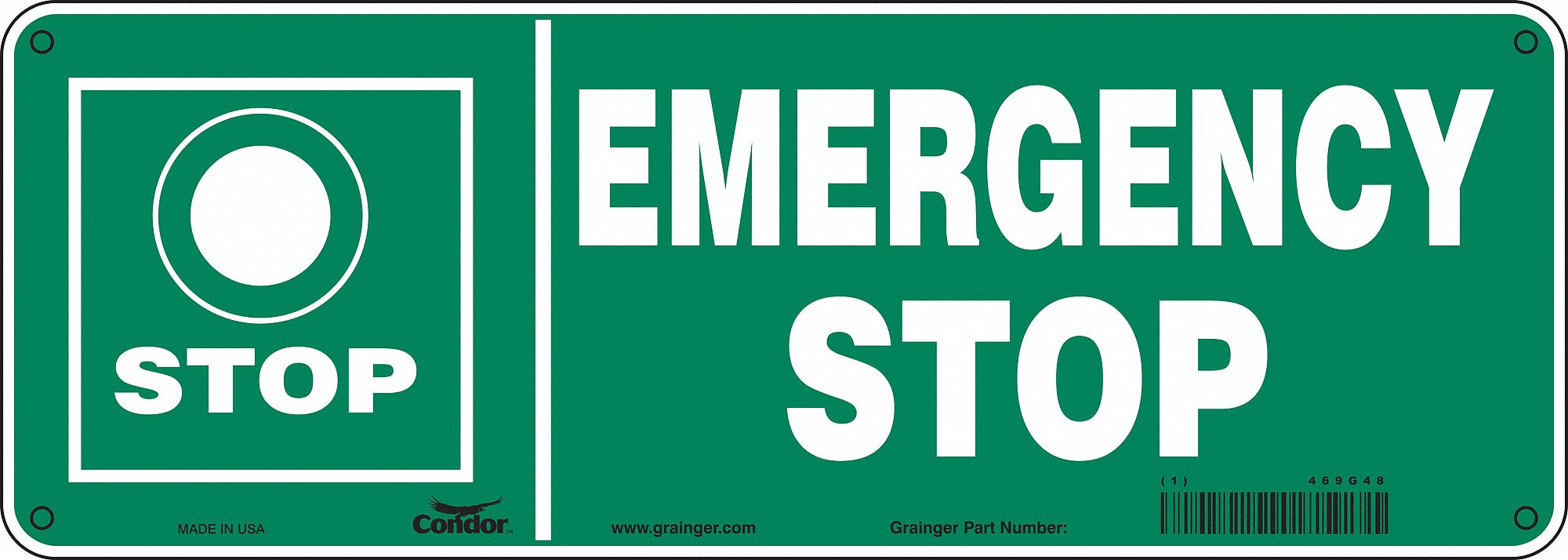Safety Sign: Aluminum, Mounting Holes Sign Mounting, 5 in x 14 in Nominal Sign Size, 0.032 in Thick