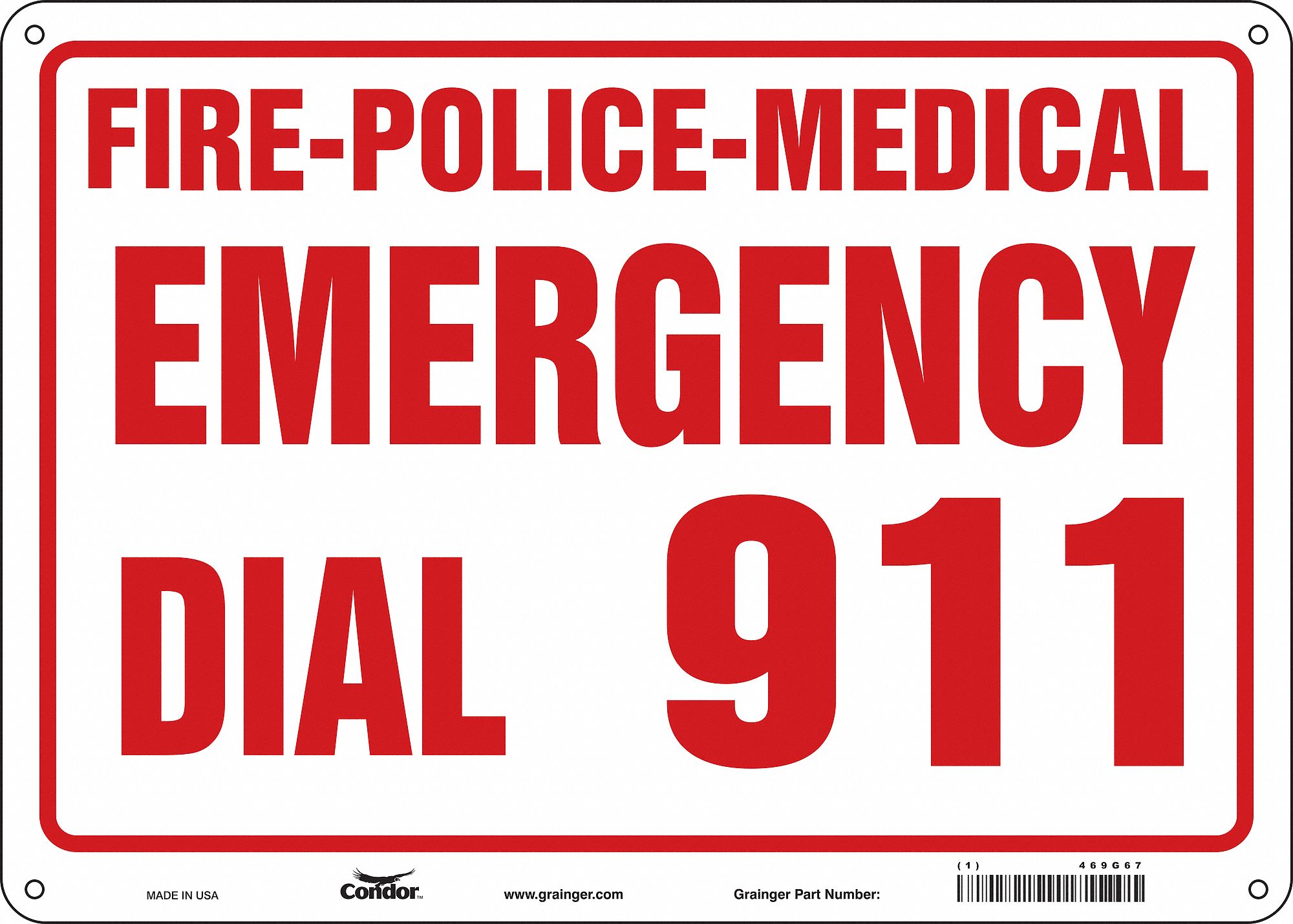 Safety Sign: Aluminum, Mounting Holes Sign Mounting, 10 in x 14 in Nominal Sign Size, 0.032 in Thick