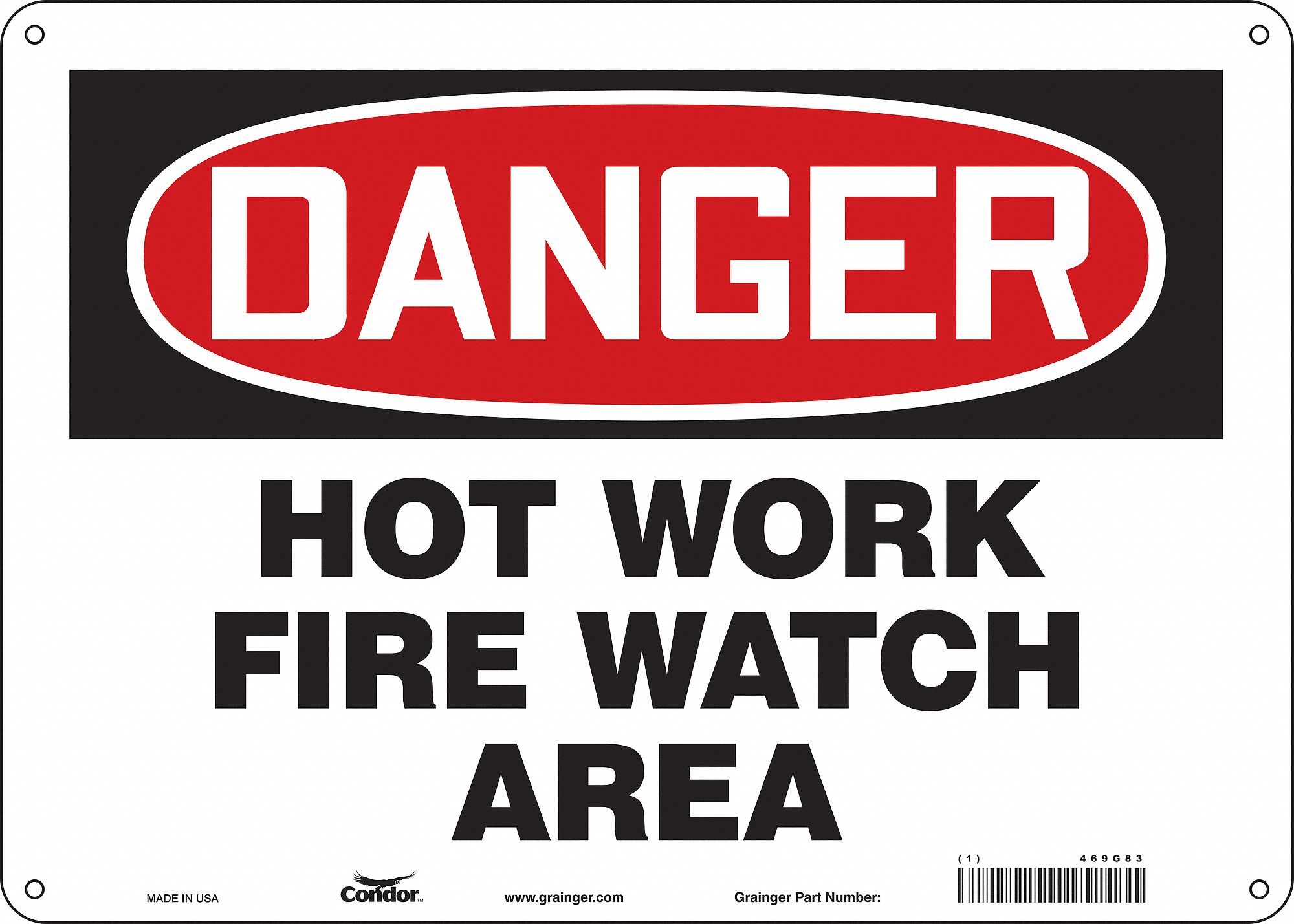 Safety Sign: Aluminum, Mounting Holes Sign Mounting, 10 in x 14 in Nominal Sign Size, 0.032 in Thick