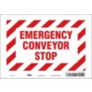 Emergency Conveyor Stop Signs