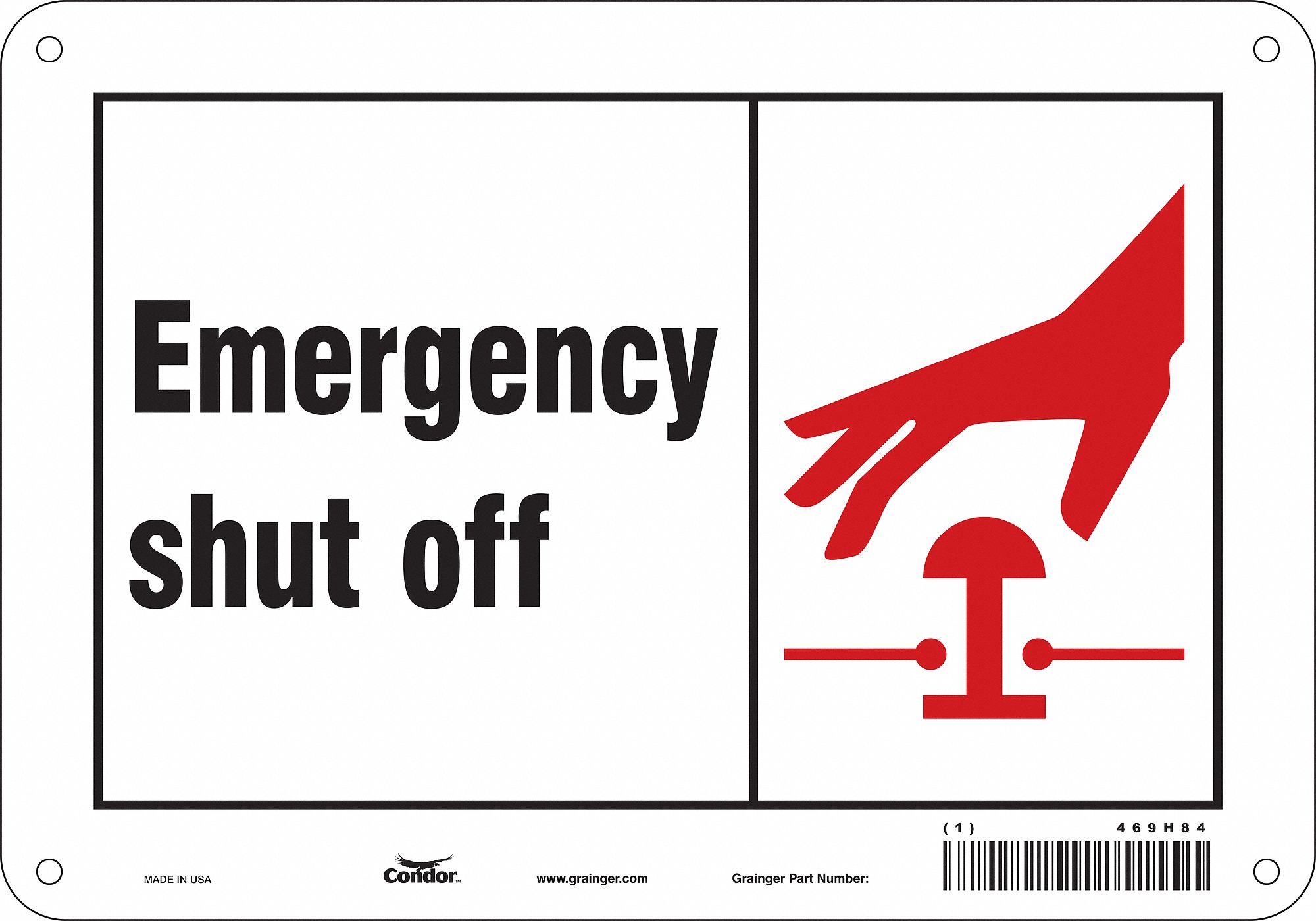 Safety Sign: Aluminum, Mounting Holes Sign Mounting, 7 in x 10 in Nominal Sign Size, 0.032 in Thick