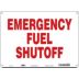 Emergency Fuel Shutoff Signs