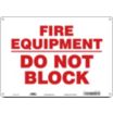 Fire Equipment Do Not Block Signs
