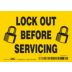Lock Out Before Servicing Signs