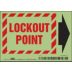 Lockout Point Signs