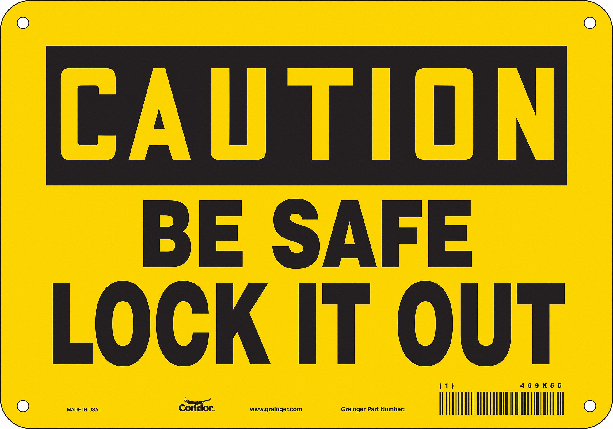 Safety Sign: Aluminum, Mounting Holes Sign Mounting, 7 in x 10 in Nominal Sign Size, 0.032 in Thick