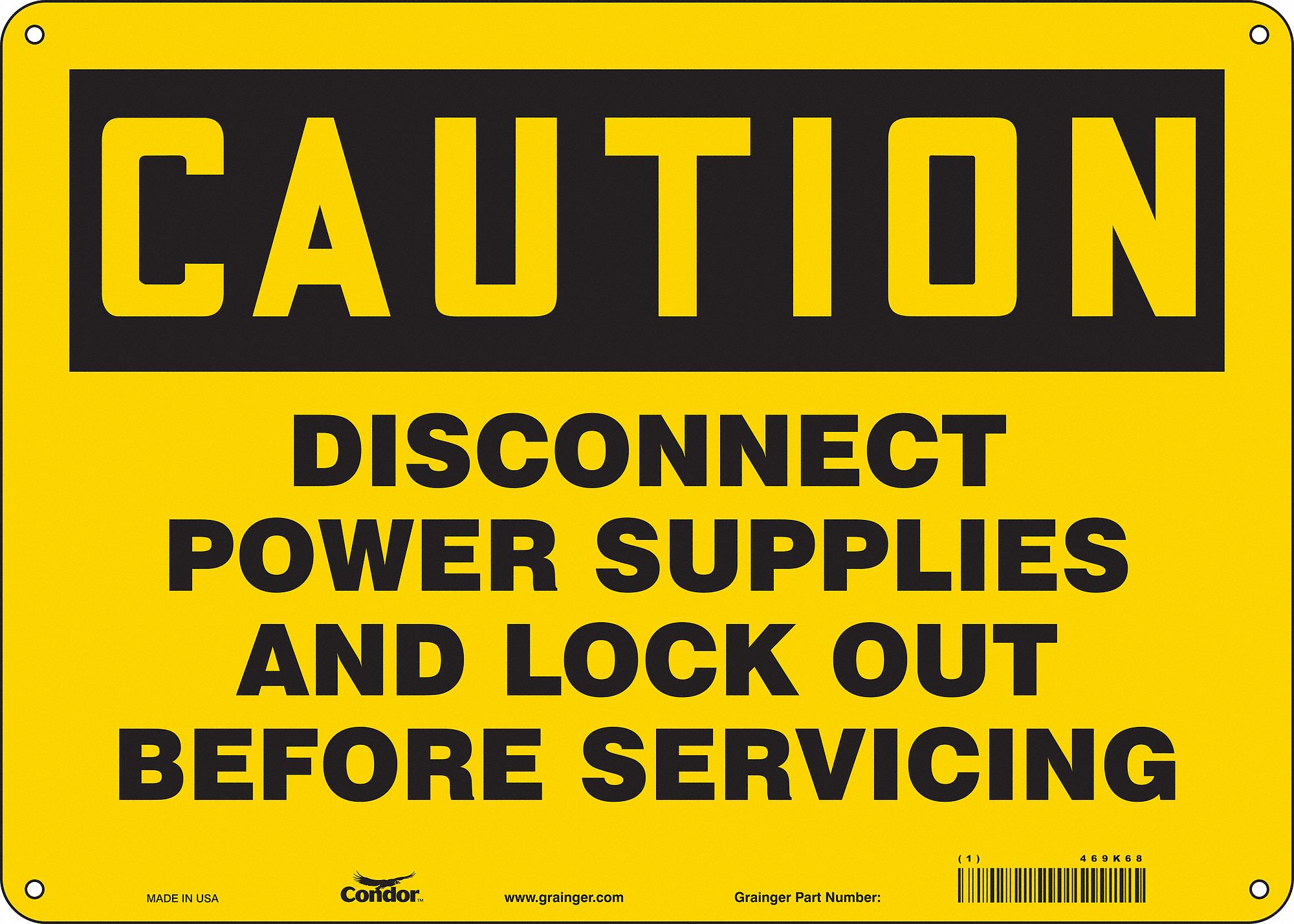Safety Sign: Aluminum, Mounting Holes Sign Mounting, 10 in x 14 in Nominal Sign Size, 0.032 in Thick